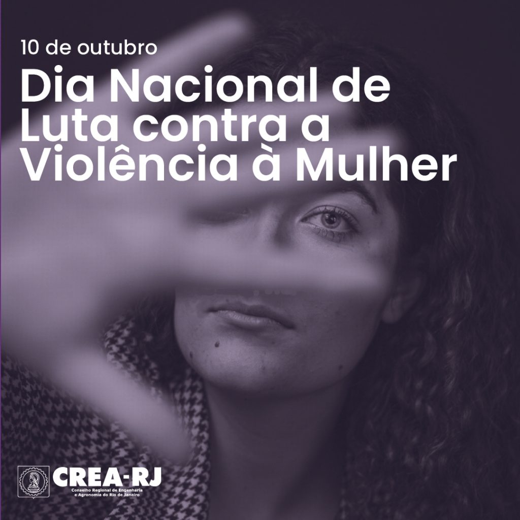 Dia Nacional de Luta contra a Violência à Mulher