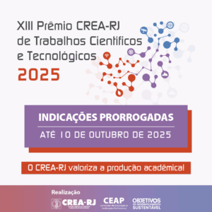 Prorrogado o período de indicações ao XIII Prêmio CREA-RJ de Trabalhos Científicos e Tecnológicos