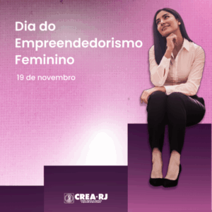 Dia do Empreendedorismo Feminino (Programa Mulher)