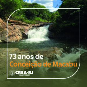 Parabéns ao município de Conceição de Macabu, por seus 73 anos!