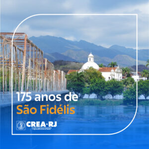 Parabéns ao município de São Fidélis, por seus 175 anos!