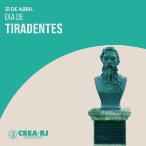 21 de abril celebra Tiradentes e sua marca na História do Brasil