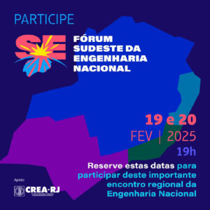 Fórum Sudeste da Engenharia Nacional vai debater temas estratégicos para o setor