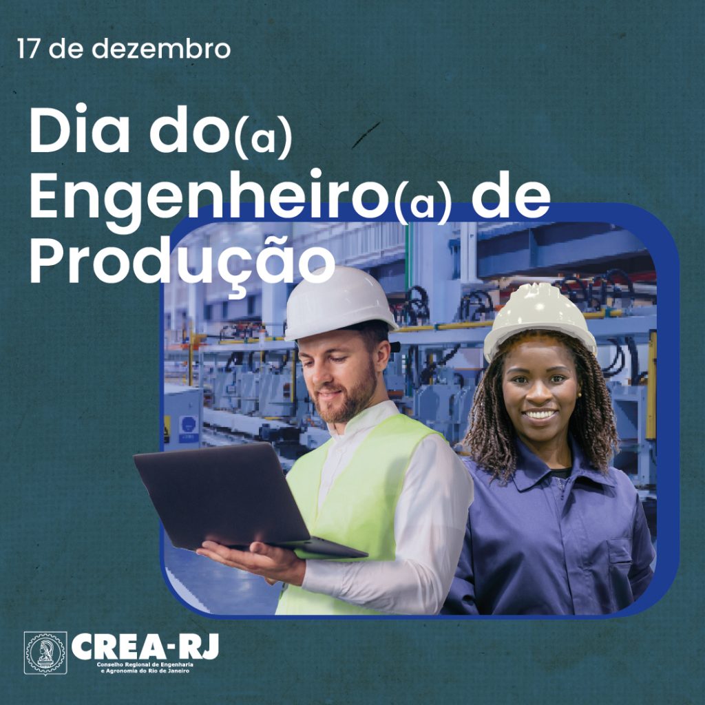 Dia do(a) Engenheiro(a) de Produção