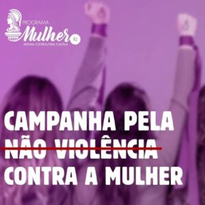 Programa Mulher CREA-RJ lança Campanha de Conscientização pela Não Violência contra a Mulher