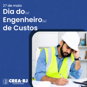 Dia do Engenheiro de Custos: saiba mais sobre o mercado de trabalho
