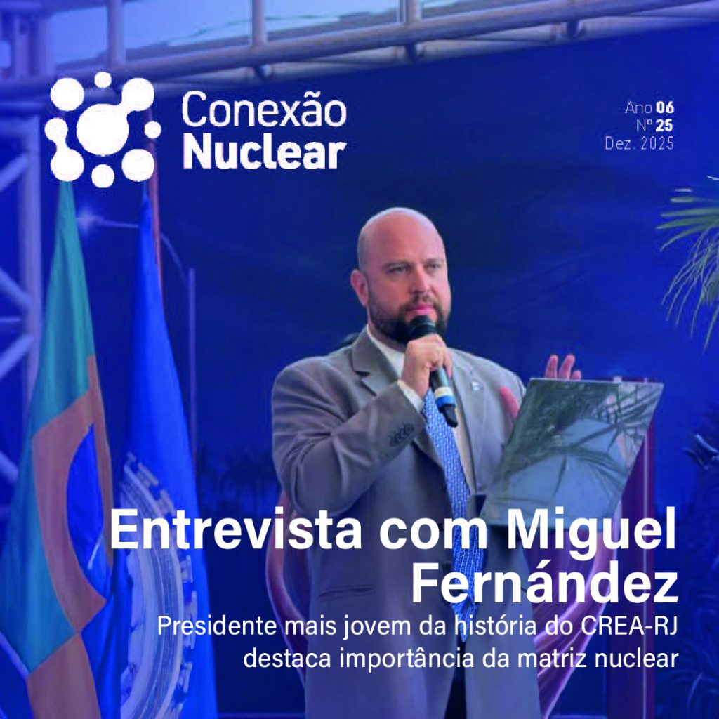 Presidente do CREA-RJ é destaque na capa da Revista Conexão Nuclear, da ABDAN