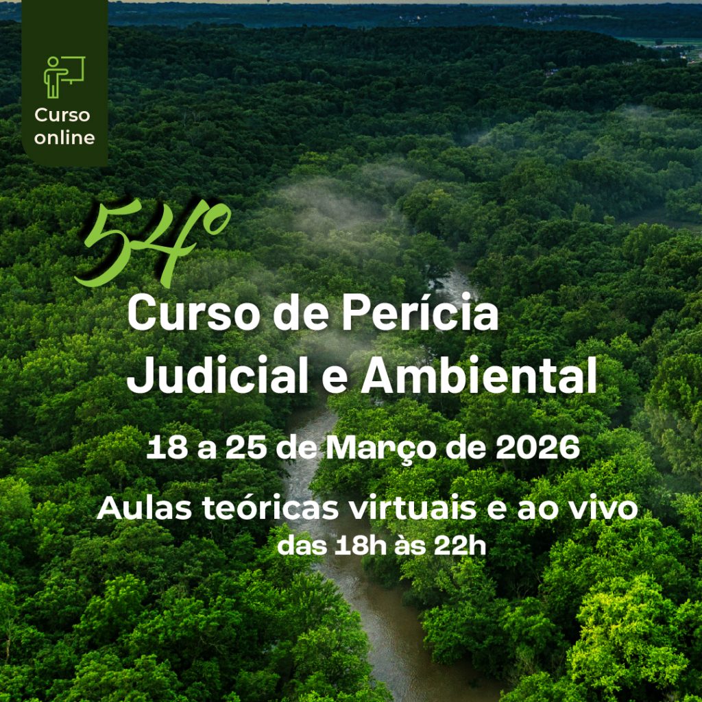 Abertas as inscrições para o 54° Curso de Perícia Judicial e Ambiental