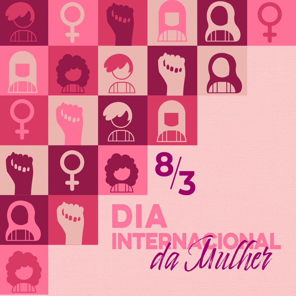Dia Internacional da Mulher