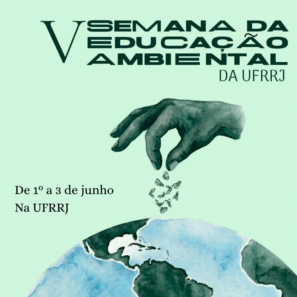 UFRRJ abre inscrições gratuitas para a V Semana da Educação Ambiental