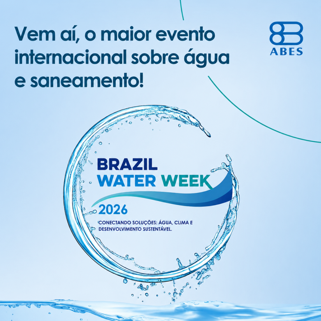 Brazil Water Week 2026 reúne especialistas para debater água, clima e saneamento 