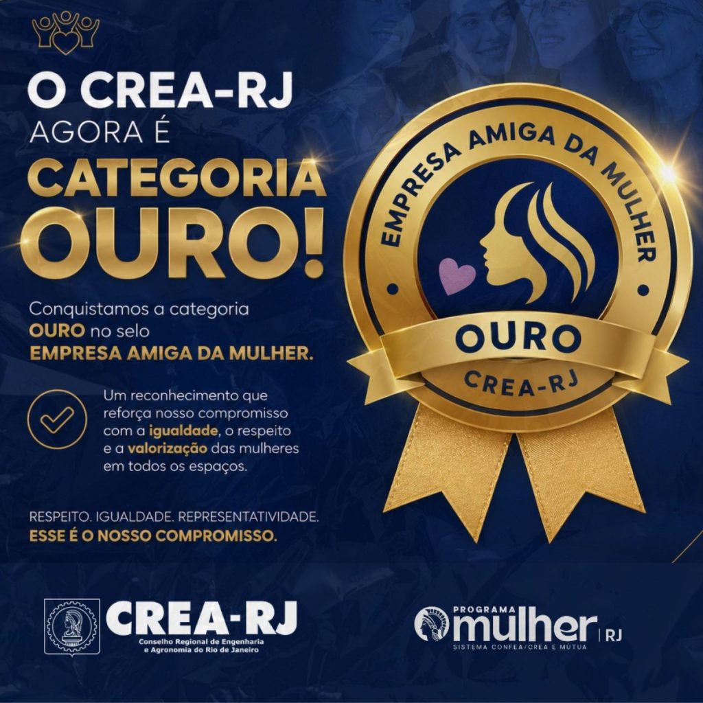 CREA-RJ conquista a categoria Ouro no Selo Empresa Amiga da Mulher