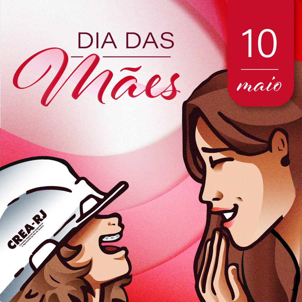 Dia das Mães: uma homenagem às mulheres que constroem o futuro dentro e fora da profissão