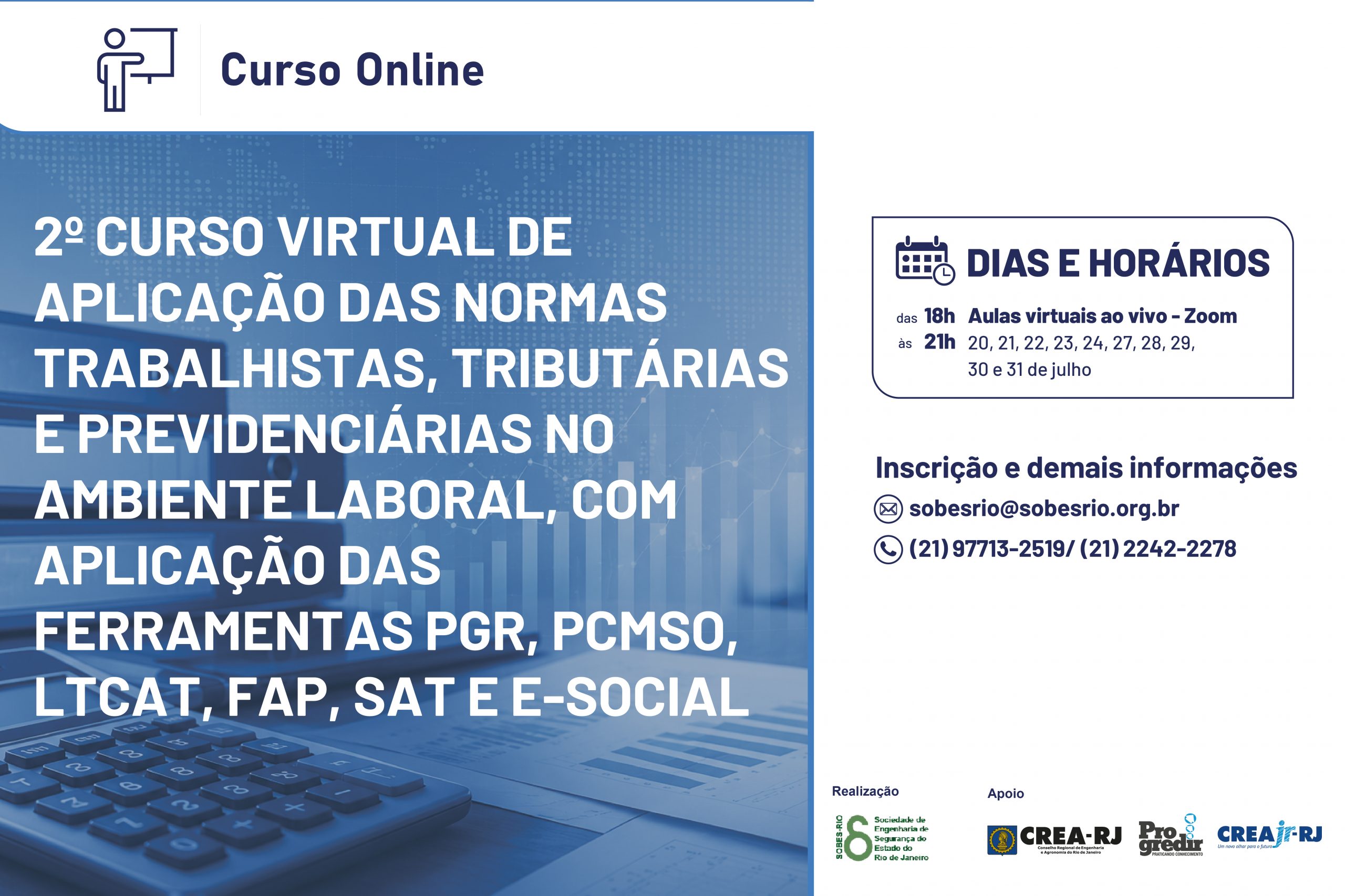 2º Curso Virtual de Aplicação das Normas Trabalhistas, Tributárias e Previdenciárias no Ambiente Laboral